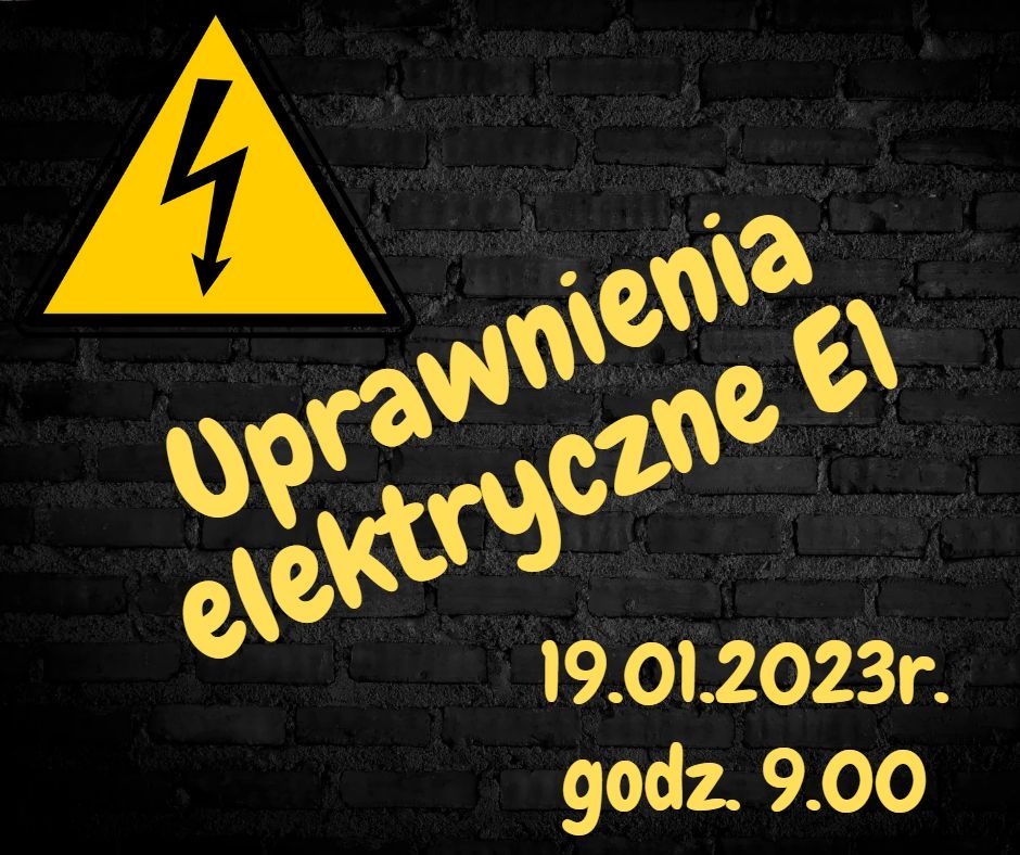 Uprawnienia elektryczne - styczeń 2023